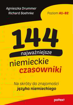 144 najczęściej używane niemieckie czasowniki. Na skróty do znajomości niemieckiego