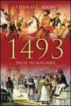 1493. Świat po Kolumbie - Charles C.  Mann