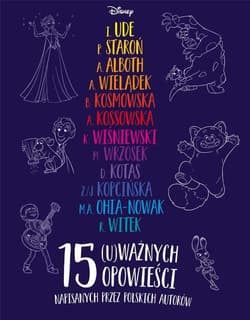 15 (u)ważnych opowieści Disney - Praca zbiorowa