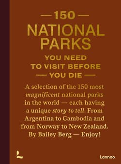 150 National Parks You Need to Visit Before You Di wer. angielska - Bailey Rae Berg