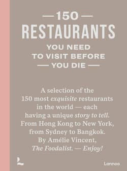 150 Restaurants You Need to Visit Before You Die wer. angielska - Amélie Vincent