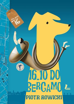 16.10 do Bergamo - ebook - Piotr Rowicki