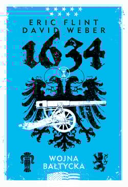 1634 Wojna Bałtycka - Eric Flint, David Weber
