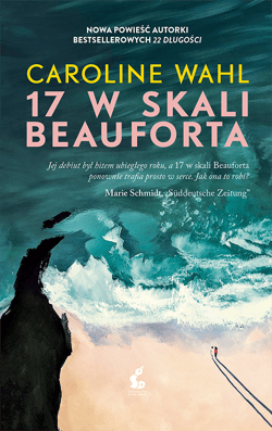 17 w skali Beauforta - Caroline Wahl