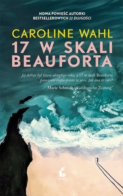 17 w skali Beauforta - Caroline Wahl