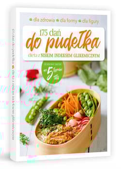 Galeria - zdjęcie nr. 2 - 175 dań do pudełka Dieta z niskim indeksem glikemicznym
