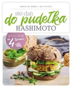 180 dań do pudełka. Choroba HASHIMOTO - Joanna Zielewska