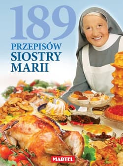 189 Przepisów Siostry Marii - Martel
