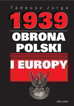 1939 Obrona Polski i Europy