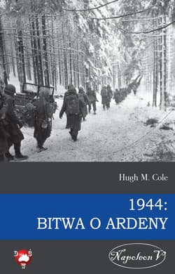 1944 Bitwa o Ardeny - Cole Hugh M.