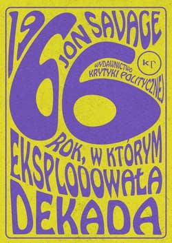 1966 Rok, w którym eksplodowała dekada