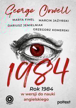 1984. Rok 1984 w wersji do nauki angielskiego