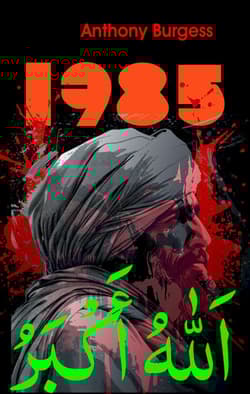 1985 - Anthony Burgess