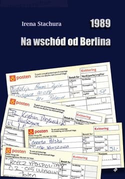1989 Na wschód od Berlina