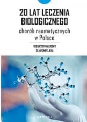 20 lat leczenia biologicznego chorób... - red. Sławomir Jeka