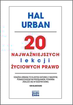20 najważniejszych lekcji życiowych prawd - Hal Urban