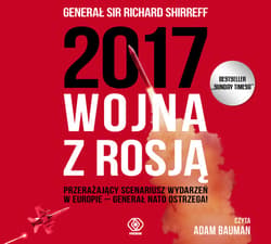 2017: Wojna z Rosją - audiobook - Richard Shirreff