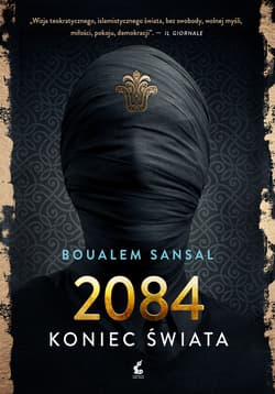 2084 koniec świata - Boualem Sansal