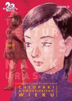 20th Century Boys Chłopaki z dwudziestego wieku Tom 10 - Urasawa Naoki