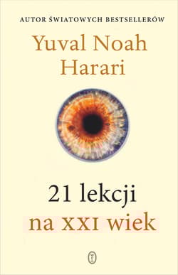 21 lekcji na XXI wiek wyd. 2026 - Yuval Noah  Harari