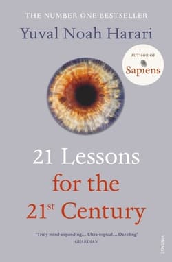 21 Lessons for the 21st Century - Yuval Noah  Harari