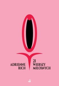 21 wierszy miłosnych wyd. 2023 - Adrienne Rich