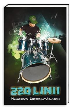 220 linii - Małgorzata  Gutowska-Adamczyk