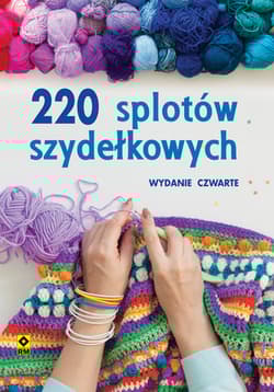 220 splotów szydełkowych - zbiorowe opr.