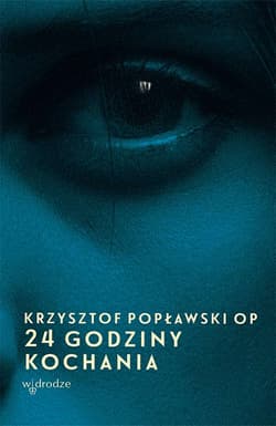 24 godziny kochania - Popławski Krzysztof