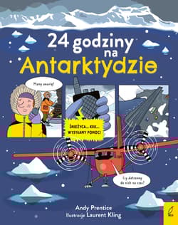 24 godziny na Antarktydzie - Andy Prentice