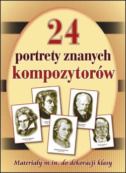 24 portrety znanych kompozytorów Teczka - Opracowanie Zbiorowe