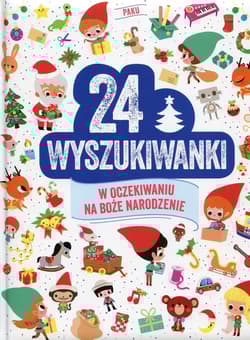24 wyszukiwanki w oczekiwaniu na Boże Narodzenie