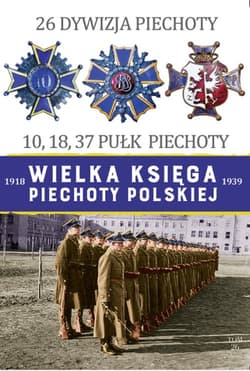 26 Dywizja Piechoty 10,18,37 Pułk Piechoty