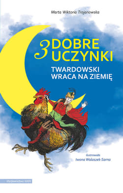 3 dobre uczynki - Trojanowska Marta Wiktoria