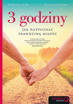 3 godziny. Jak rozpoznać prawdziwą miłość - ebook - Jasik Ewelina, Jakubiak Adam