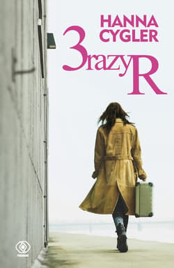 3 razy R - ebook - Hanna Cygler