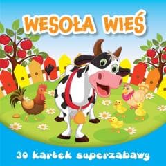 30 kartek superzabawy. Wesoła wieś - Praca zbiorowa