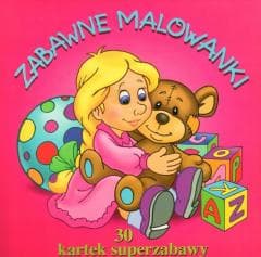 30 kartek superzabawy. Zabawne malowanki - Mariola Budek