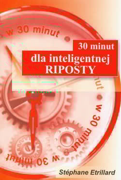 30 minut dla inteligentnej riposty
