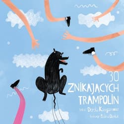 30 znikających trampolin - Dorota  Kassjanowicz