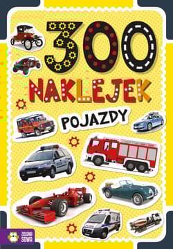 300 naklejek Pojazdy - Opracowanie Zbiorowe