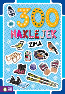 300 Naklejek Zima - Opracowanie Zbiorowe