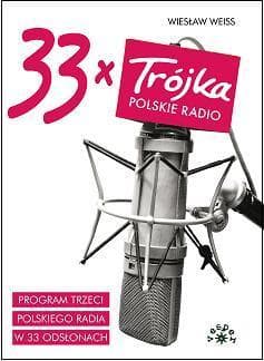33 x Trójka - Wiesław Weiss