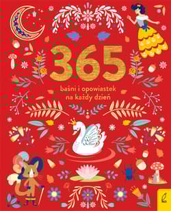 365 baśni i opowiastek na każdy dzień - Opracowanie Zbiorowe