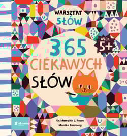 365 ciekawych słów - Rowe Meredith L.