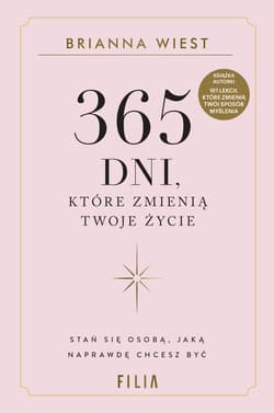 365 dni, które zmienią Twoje życie - Brianna  Wiest