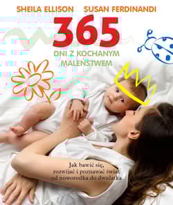 365 dni z kochanym maleństwem - Ellison Sheila