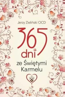 365 dni ze Świętymi Karmelu - Zieliński Jerzy