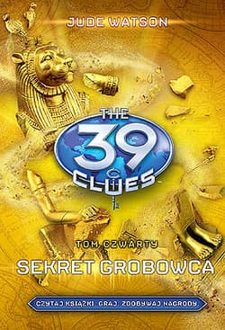 39 wskazówek Tom 4 Sekret grobowca