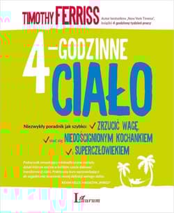 4-godzinne ciało - Ferriss Timothy